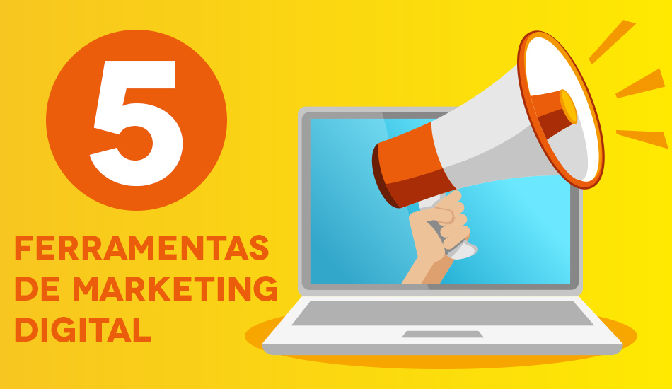 Ferramentas: As Melhores Ferramentas para Marketing Digital